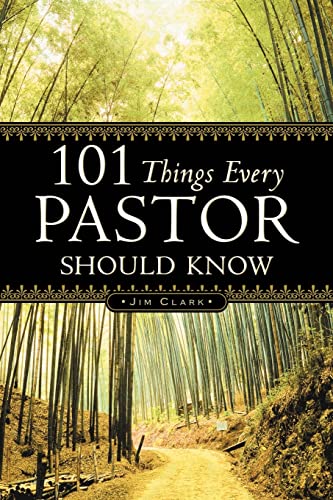 101 Things Every Pastor Should Know (9781594679018) by Clark Ma Certed Addipdrama Speced, Jim