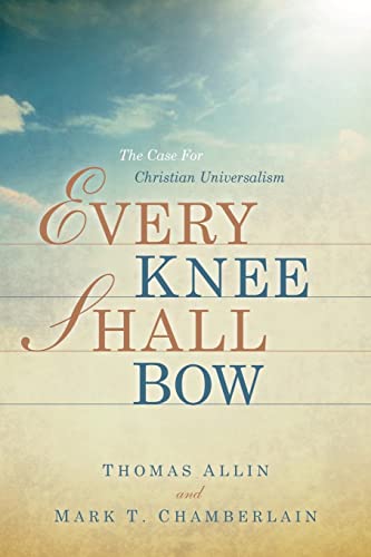 Stock image for Every Knee Shall Bow for sale by GF Books, Inc.