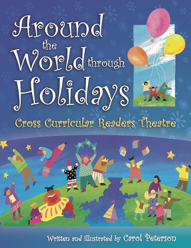 Stock image for Around The World Through Holidays: Cross Curricular Readers Theatre for sale by WorldofBooks