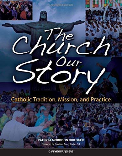 9781594710575: Student Edition: Our Story (The Church: Our Story)