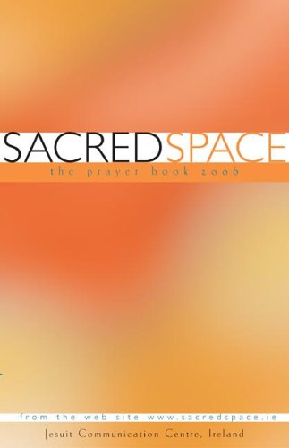 Stock image for Sacred Space: The Prayer Book 2006 for sale by Wonder Book