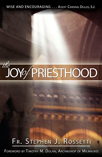 Beispielbild fr The Joy of Priesthood zum Verkauf von Better World Books