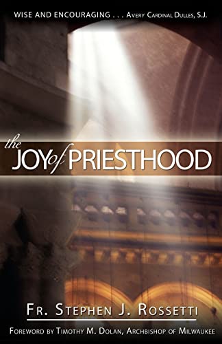 Stock image for The Joy of Priesthood for sale by Goodwill Books