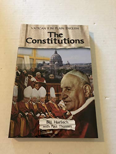 Stock image for The Constitutions (Vatican II in Plain English) for sale by HPB-Red
