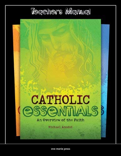 Imagen de archivo de Catholic Essentials: An Overview of the Faith a la venta por ThriftBooks-Atlanta