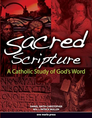 Imagen de archivo de Sacred Scripture: A Catholic Study of God's Word a la venta por SecondSale