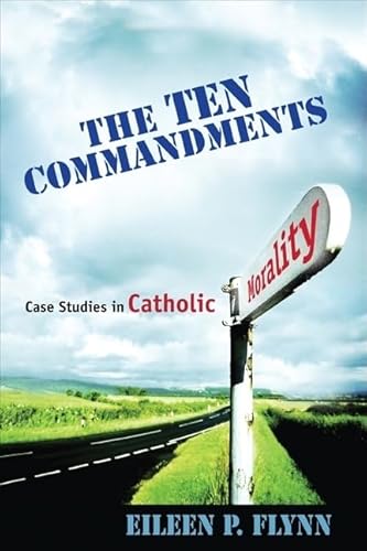 Stock image for The Ten Commandments: Case Studies in Catholic Morality for sale by Gulf Coast Books