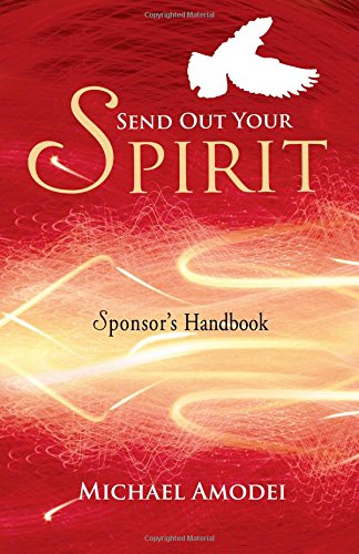 Stock image for Send Out Your Spirit: Sponsor Manual for sale by SecondSale