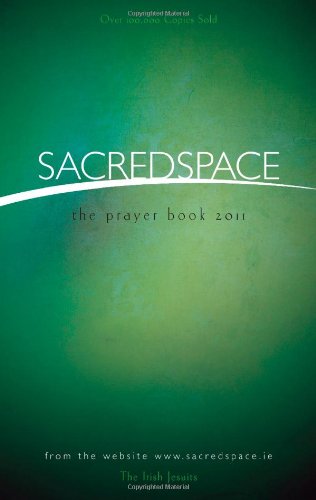 Beispielbild fr Sacred Space : The Prayer Book 2011 zum Verkauf von Better World Books