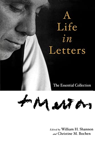 9781594712562: Thomas Merton: A Life in Letters: The Essential Collection