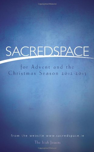 Beispielbild fr Sacred Space for Advent and the Christmas Season 2012-2013 zum Verkauf von Wonder Book