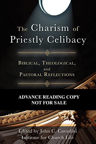 Imagen de archivo de The Charism of Priestly Celibacy : Biblical, Theological, and Pastoral Reflections a la venta por Better World Books