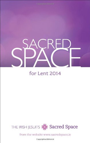 Stock image for Sacred Space for Lent 2014 for sale by AwesomeBooks