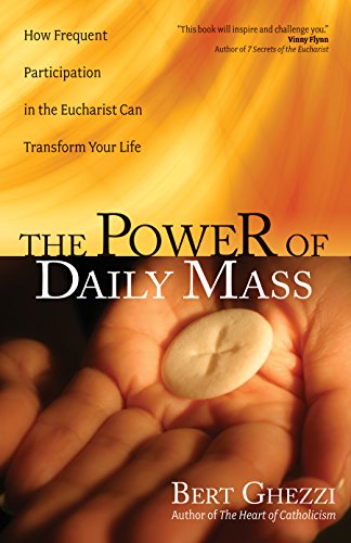 Stock image for The Power of Daily Mass for sale by Goodwill of Colorado