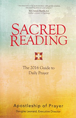 Stock image for Sacred Reading : The 2016 Guide to Daily Prayer for sale by Better World Books