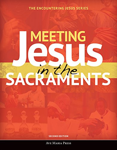 Imagen de archivo de Meeting Jesus in the Sacraments a la venta por Blackwell's