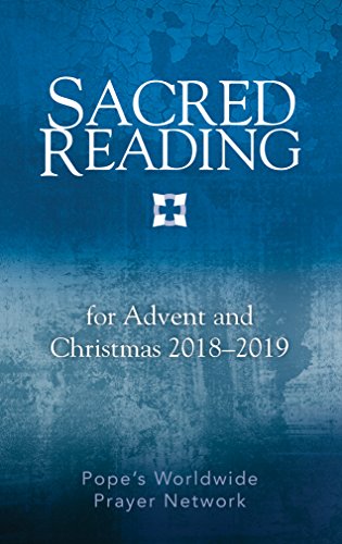 Imagen de archivo de Sacred Reading for Advent and Christmas 2018?2019 a la venta por Gulf Coast Books