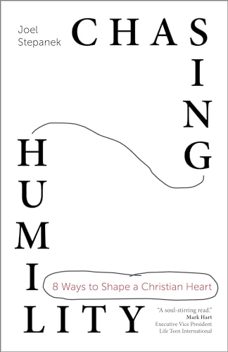 Stock image for Chasing Humility: 8 Ways to Shape a Christian Heart for sale by Half Price Books Inc.