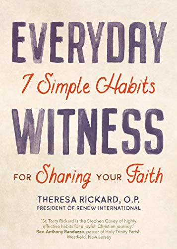 Stock image for Everyday Witness : 7 Simple Habits for Sharing Your Faith for sale by Better World Books