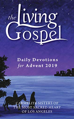 Beispielbild fr Daily Devotions for Advent 2019 (The Living Gospel) zum Verkauf von Once Upon A Time Books