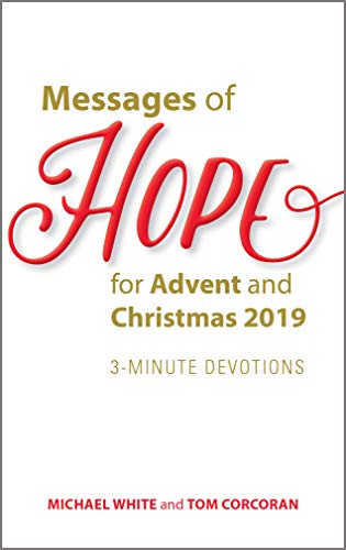 Beispielbild fr Messages of Hope for Advent and Christmas 2019 : 3-Minute Devotions zum Verkauf von Better World Books