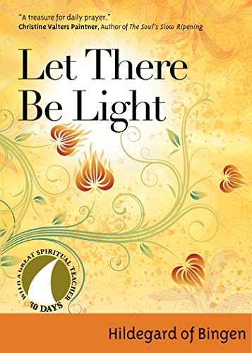 Imagen de archivo de Let There Be Light (30 Days with a Great Spiritual Teacher) a la venta por Lakeside Books