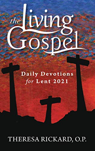 9781594719974: Daily Devotions for Lent 2021 (The Living Gospel)