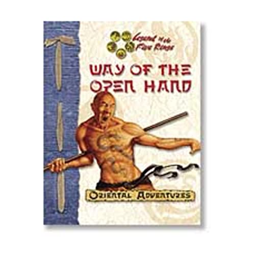 Beispielbild fr Way of the Open Hand (Legend of the Five Rings Roleplaying Game) zum Verkauf von More Than Words