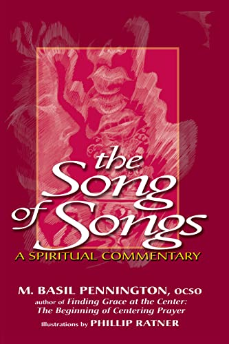 Beispielbild fr Song of Songs: A Spiritual Commentary zum Verkauf von SecondSale