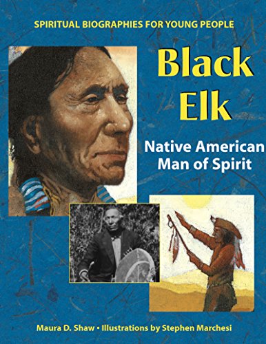 Stock image for Black Elk: Native American Man of Spirit (Spiritual Biographies for Young Readers) for sale by SecondSale