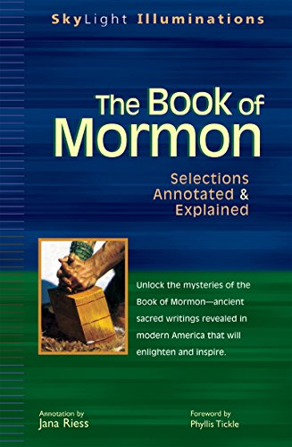 Stock image for The Book of Mormon: Selections Annotated & Explained (SkyLight Illuminations) for sale by Open Books