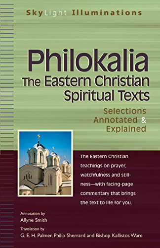 Imagen de archivo de Philokalia: The Eastern Christian Spiritual Texts a la venta por Fact or Fiction