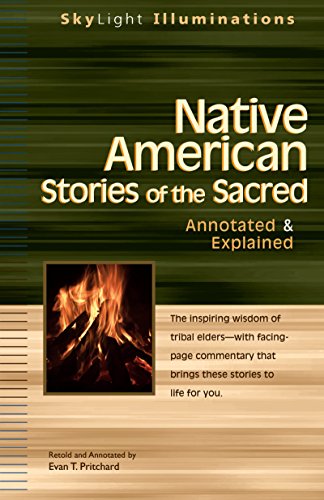 Stock image for NATIVE AMERICAN STORIES OF THE SACRED Annotated & Explained for sale by Viking Book