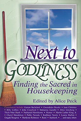 Beispielbild fr Next to Godliness: Finding the Sacred in Housekeeping zum Verkauf von Ergodebooks