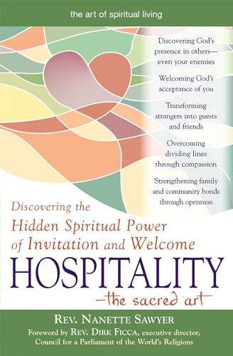 Beispielbild fr Hospitality Discovering the Hidden Spiritual Power of Invitation and Welcome by Sawyer, Nanette ( AUTHOR ) Jun-04-2008 Paperback zum Verkauf von Books From California