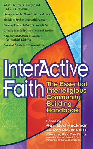 9781594732379: Interactive Faith: The Essential Interreligious Community-Building Handbook: 0 (Walking Together, Finding the Way)