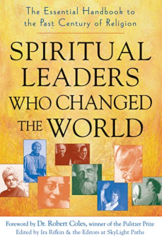 Beispielbild fr Spiritual Leaders Who Changed the World: The Essential Handbook to the Past Century of Religion zum Verkauf von SecondSale