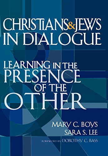 Beispielbild fr Christians & Jews in Dialogue: Learning in the Prescence of the Other zum Verkauf von Ergodebooks