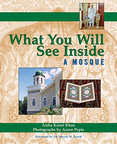 Beispielbild fr What You Will See Inside a Mosque zum Verkauf von Blackwell's