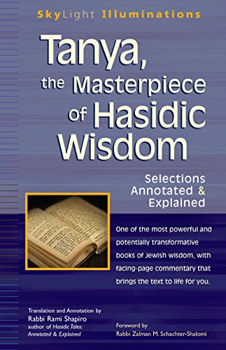 9781594732751: Tanya the Masterpiece of Hasidic Wisdom: Selections Annotated & Explained (Skylight Illuminations)