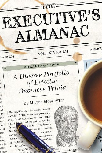 9781594741012: The Executive's Almanac: A Diverse Portfolio of Eclectic Business Trivia