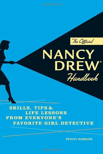 9781594741944: Official Nancy Drew Handbook: Skills, Tips, and Life Lessons
