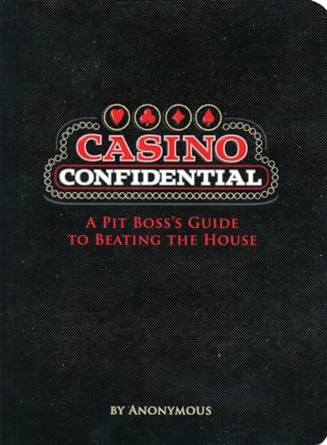 Beispielbild fr Casino Confidential : A Pit Boss's Guide to Beating the House zum Verkauf von Better World Books