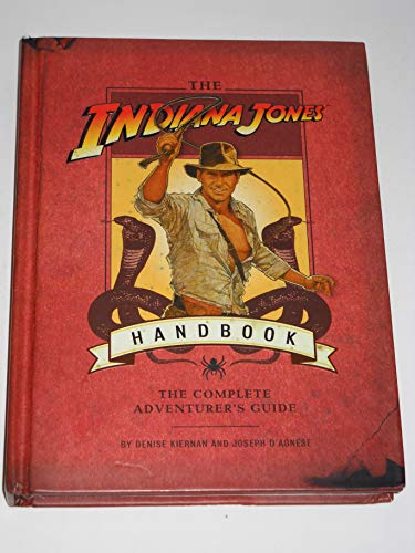 Beispielbild fr The Indiana Jones Handbook: The Ultimate Adventurer's Guide (Indiana Jones) zum Verkauf von AwesomeBooks