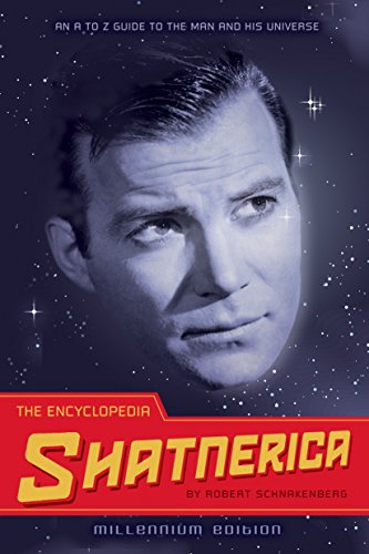 Beispielbild fr The Encyclopedia Shatnerica, an A to Z Guide to the Man and His Universe (Millennium Edition) zum Verkauf von Adventures Underground