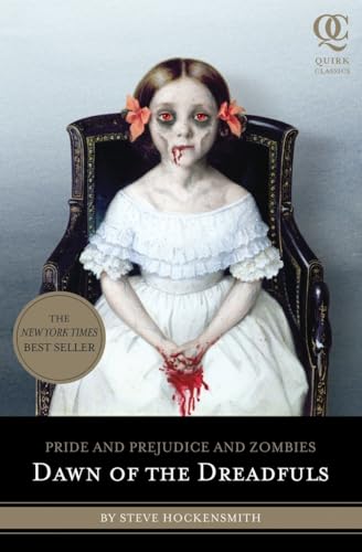 Stock image for Pride and Prejudice and Zombies: Dawn of the Dreadfuls (Pride and Prej. and Zombies) for sale by Your Online Bookstore