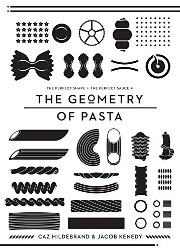 Imagen de archivo de The Geometry of Pasta a la venta por ThriftBooks-Dallas