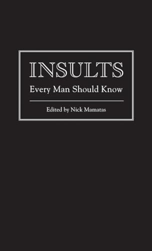 9781594745249: Insults Every Man Should Know (Stuff You Should Know)