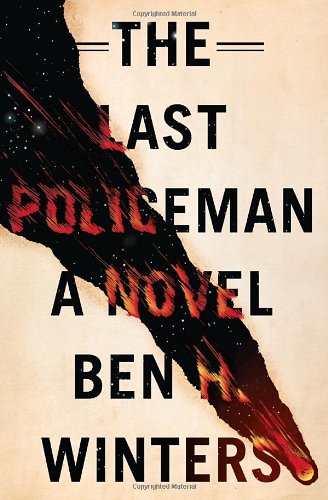 9781594745768: The Last Policeman: A Novel