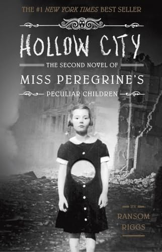 Beispielbild fr Hollow City : The Second Novel of Miss Peregrine's Peculiar Children zum Verkauf von Better World Books